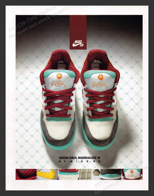 2007 Nike SB Zoom Paul Rodriguez II Shoes / Footwear Print Advertisement Ad.