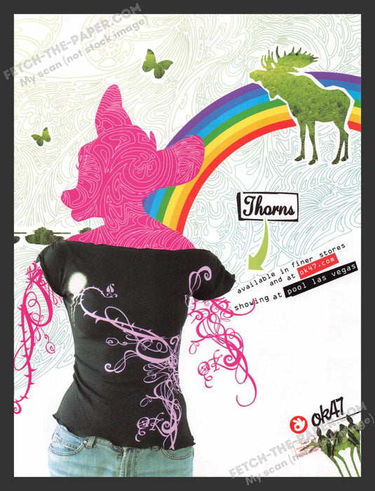 2004 ok47 Clothing Apparel "Thorns" Rainbow Moose Deer Print Advertisement.