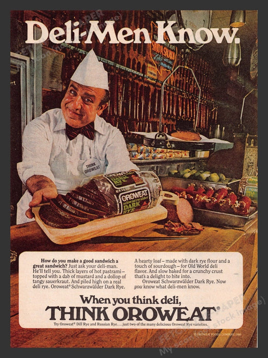 1980 Oroweat Deli Bread "Deli-men know" Print Advertisement Ad