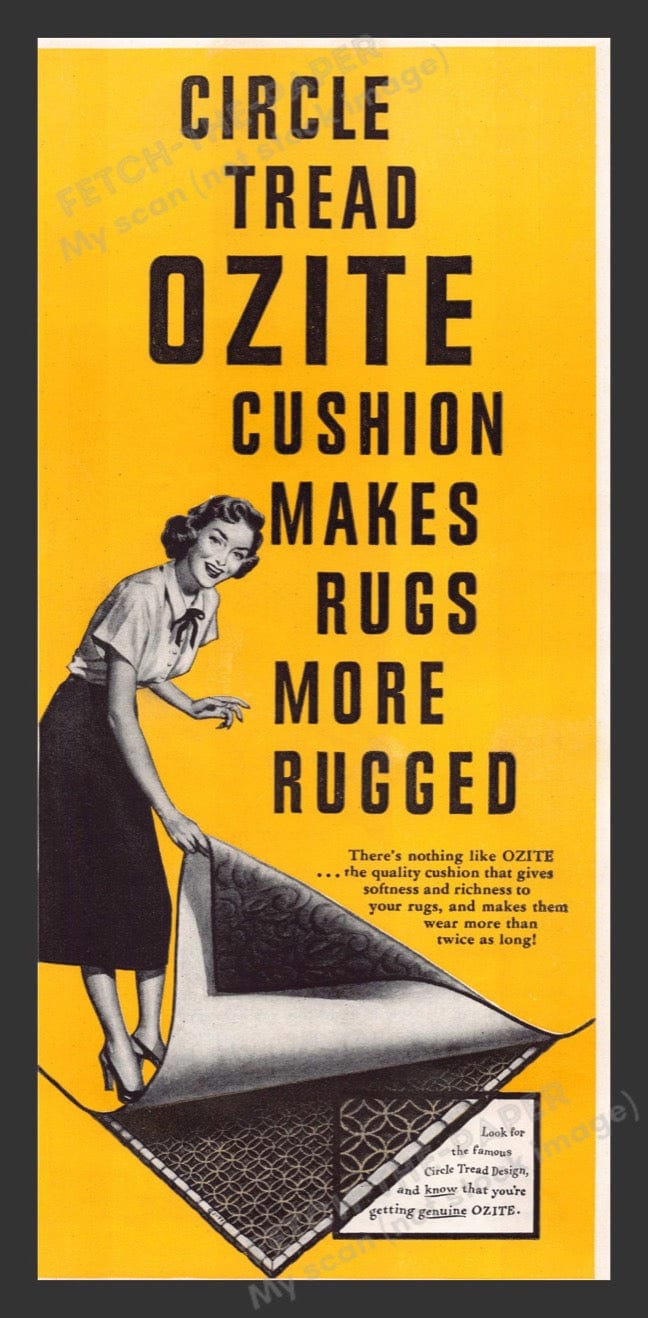 Ozite Rug Cushions 1940s Print Advertisement Ad 1948 — Fetch-the-Paper