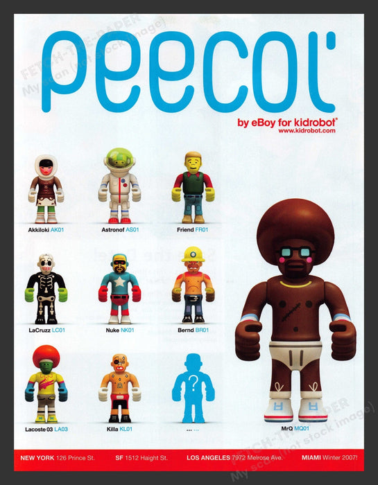 2007 Peecol for Kidrobot Toy Print Advertisement.