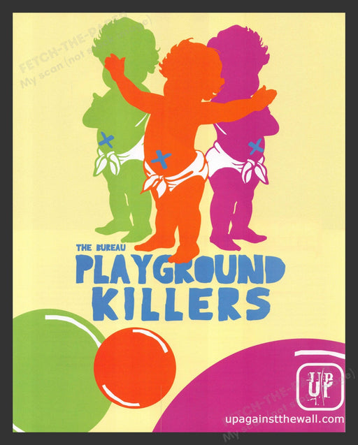 2007 Playground Killers The Bureau Up Against the Wall Print Advertisement Ad.