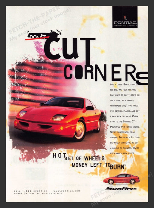 1999 Pontiac Sunfire "Don't Cut Corners" Print Advertisement Ad