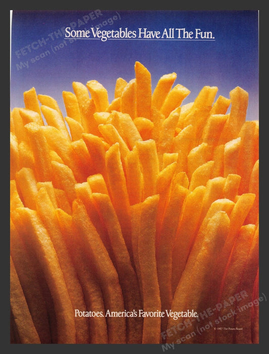 1987 Potatoes "Some Vegetables Have All the Fun" Print Advertisement Ad