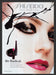 Shiseido 2000s Print Advertisement 2001 The Makeup Be Radical Eyes Lips Fetch the Paper!