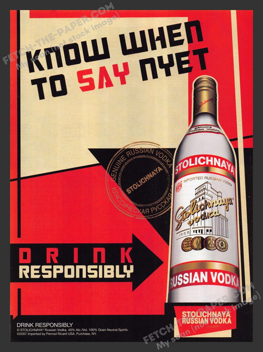 2007 Print Advertisement Stolichnaya "Know When to Say Nyet" Alcohol Ad.