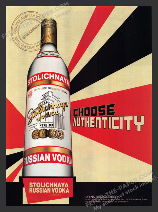 2007 Print Advertisement Stolichnaya Vodka "Choose Authenticity" Alcohol Ad.