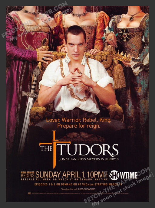 2007 Print Advertisement The Tudors T.V. Show Jonathan Rhys Meyers Actor Ad.