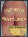 1982 Print Advertisement Underalls Pantyhose & Panty Combination No Lines Ad.