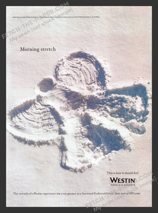 2007 Print Advertisement Westin Hotels & Resorts Snow Angel Ad.