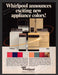 1984 Whirlpool Appliances Announces New Colors Print Advertisement Ad