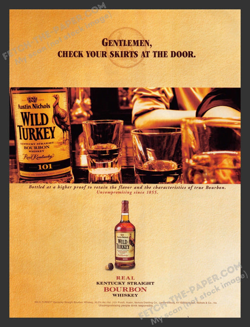 2005 Print Advertisement Wild Turkey Bourbon Check Skirts at Door Alcohol Ad.